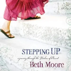 Buy Today eBook - Stepping Up - Bible Study Book - Updated