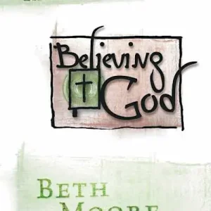 eBook - Believing God - Bible Study Book - Updated Sale