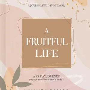 Genuine eBook - A Fruitful Life Journaling Devotional