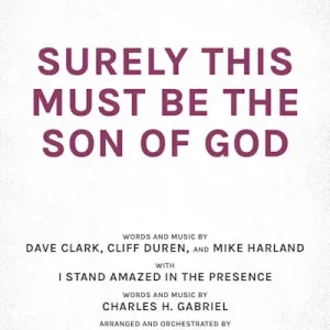 Surely This Must Be the Son of God - Anthem Accompaniment CD Special Discount