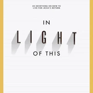 eBook - In Light of This - Teen Girls' Devotional Today Only