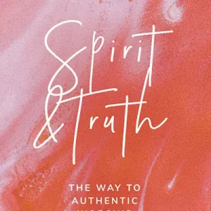 Mega Sale eBook - Spirit and Truth - Teen Girls' Devotional