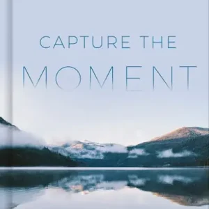 Capture the Moment Grab Now