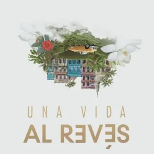 Una vida al revés Exclusive Offer