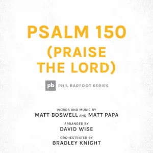 Special Discount Psalm 150 (Praise the Lord) - Downloadable Orchestration