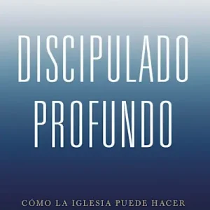 Discipulado profundo Exclusive Offer