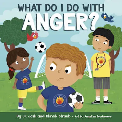 Hot Picks What Do I Do with Anger?