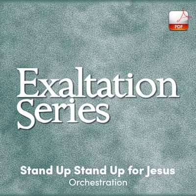 Stand Up, Stand Up for Jesus - Downloadable Orchestra Feature Warranty Included