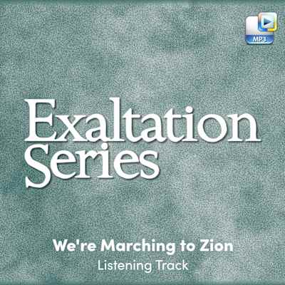 We're Marching to Zion - Downloadable Listening Track Secure Checkout