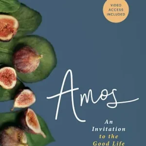 Editor’s Pick Amos - Bible Study Book with Video Access