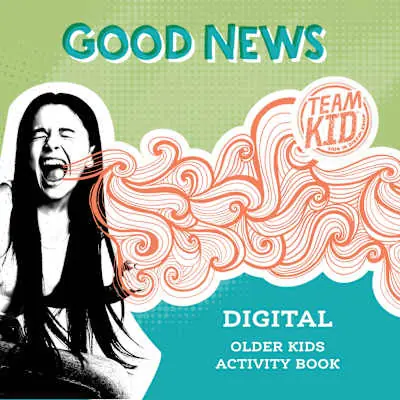 Top Pick TeamKID Good News Older Kids Digital Activity Book