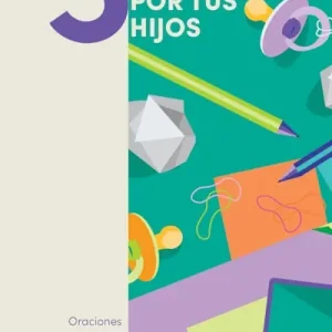 Buy Today 5 razones para orar por tus hijos