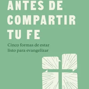 Time-Limited Antes de compartir tu fe