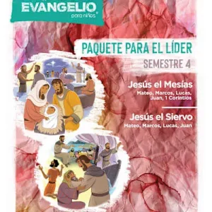 El Proyecto Evangelio para niños, semestre 4: Paquete para el líder Money Back Guarantee