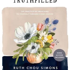 TruthFilled - Bible Study Book with Video Access Special Discount