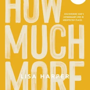 In Demand eBook - How Much More - Bible Study Book with Video Access