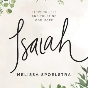 Free Delivery eBook - Isaiah - Bible Study Book with Video Access