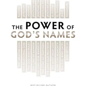 The Power of God's Names - Bible Study Book with Video Access Budget