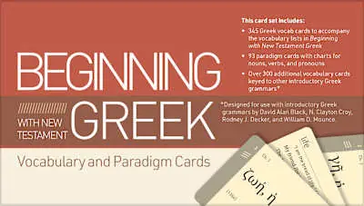 Beginning with New Testament Greek Vocabulary and Paradigm Cards Warranty Included