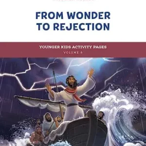 The Gospel Project for Kids: Younger Kids Activity Pages - Volume 8: From Wonder to Rejection Brand New