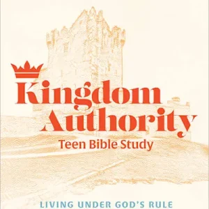 Kingdom Authority - Teen Bible Study Book One Day Deal