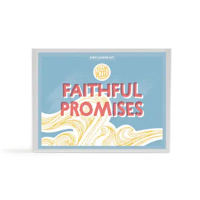 Brand New TeamKID: Faithful Promises - Kids Leader Kit