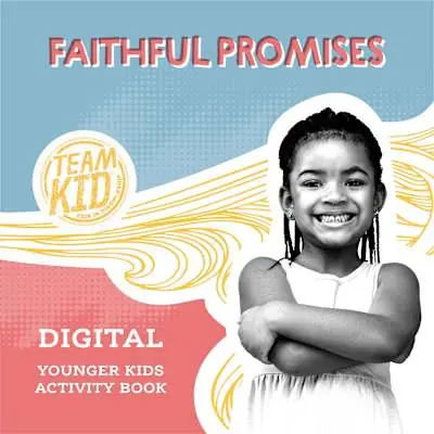 TeamKID: Faithful Promises Younger Kids Digital Activity Book Top Pick