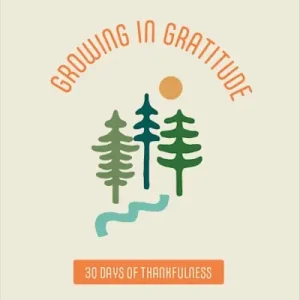 High Quality Growing in Gratitude - Teen Devotional