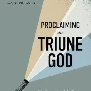 Special Offer Proclaiming the Triune God