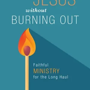 Price Cut eBook - Serving Jesus without Burning Out