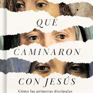 Exclusive Offer eBook - Las mujeres que caminaron con Jesús