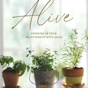 Alive - Bible Study Book Limited Edition