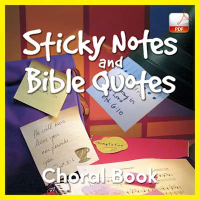 Professional Grade Sticky Notes and Bible Quotes - Downloadable Choral Book (Min. 5)