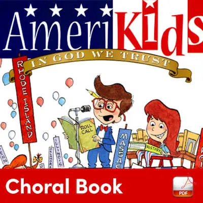 Amerikids - Downloadable Choral Book (Min. 5) Luxury