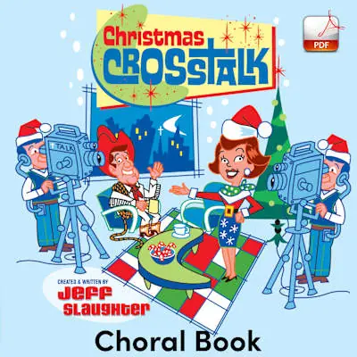 Christmas CrossTalk - Downloadable Choral Book (Min. 5) Luxury