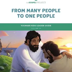 The Gospel Project for Kids: Younger Kids Leader Guide - Volume 10: From Many People to One People Time-Limited