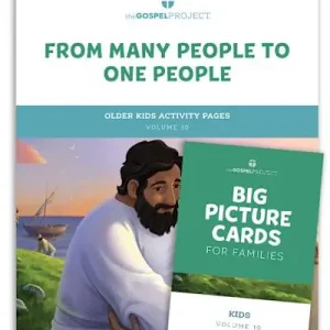New Arrival The Gospel Project for Kids: Older Kids Activity Pack - Volume 10: From Many People to One People