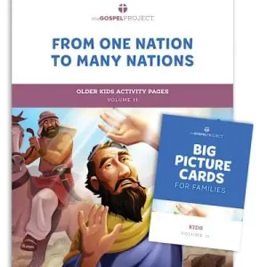 Save Now The Gospel Project for Kids: Older Kids Activity Pack - Volume 11: From One Nation to All Nations