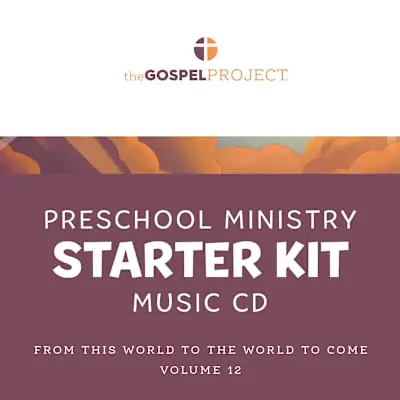 Affordable The Gospel Project for Preschool: Preschool Ministry Starter Kit Extra Music CD - Volume 12: From This World to the World to Come