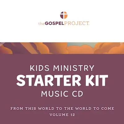 The Gospel Project for Kids: Kids Ministry Starter Kit Extra Music CD - Volume 12: From This World to the World to Come Factory Price