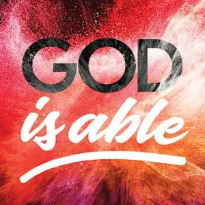 God Is Able, 10th Anniversary Edition Trusted Brand