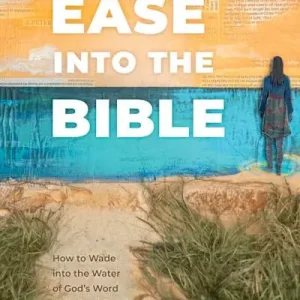 Ease into the Bible Place Order