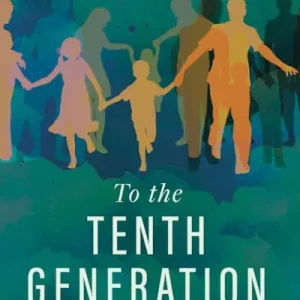 eBook - To the Tenth Generation Next Day Delivery