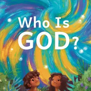 Who Is God? Authentic