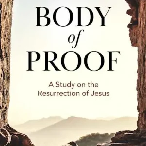 Buy Online Body of Proof - Bible Study Book with Video Access