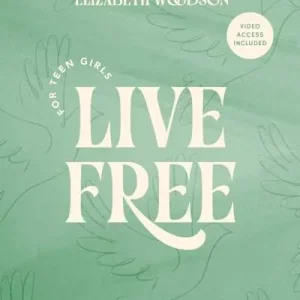 Factory Price Live Free - Teen Girls' Bible Study Book with Video Access