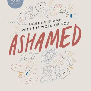 Instant Buy eBook - Ashamed - Bible Study Book with Video Access