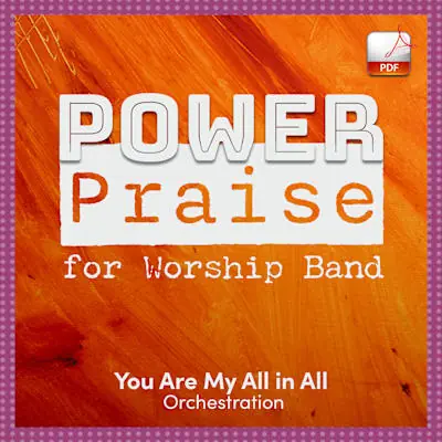 You Are My All in All (Kingsmore) - Downloadable Orchestra Feature Final Sale