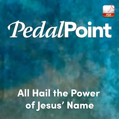 All Hail the Power of Jesus' Name - Downloadable Keyboard Arrangement (Min. 2) Buy Today