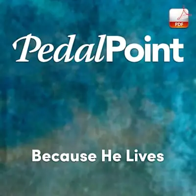 Today Only Because He Lives - Downloadable Keyboard Arrangement